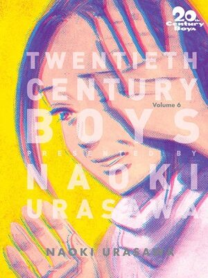 20th Century Boys: The Perfect Edition, Vol. 6